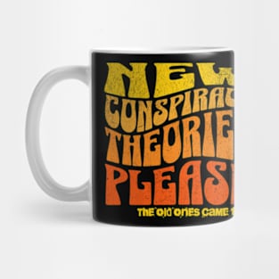 New Conspiracy Theories Please Mug